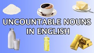 UNCOUNTABLE NOUNS IN ENGLISH [upl. by Omland]