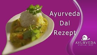 Ayurveda Kochen  Rezept Dal  Hülsenfrüchte richtig zubereiten [upl. by Teragramyram]