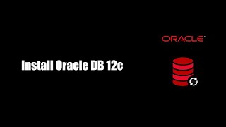 Install Oracle DB122c On Oracle Linux 8 [upl. by Ken434]