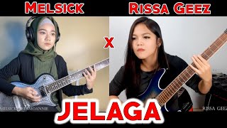 RISSA GEEZ DAN MEL MelSickScreamoAnnie AFTERCOMA  JELAGA Dual Guitar Cover  Female Guitarists [upl. by Ailedamla]