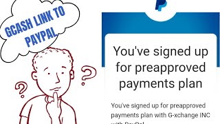 PREAPPROVED PAYMENTS PLAN PAYPAL LINK TO GCASH 2022 [upl. by Ecurb]