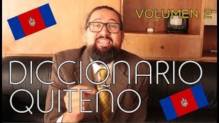 DICCIONARIO TERMINOLÓGICO QUITEÑO  VOLUMEN 2 [upl. by Choo]