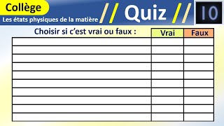 Quiz de 10 questions  Les états physiques de la matière  Physique chimie  Collège [upl. by Airol]