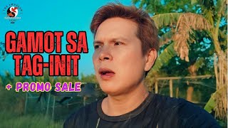 Ep 16  Gamot Sa TagInit  Promo sale [upl. by Battiste]