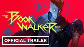 The Bookwalker Thief of Tales  Official Trailer  Publisher Spotlight Showcase 2023 TinyBuild [upl. by Halland]