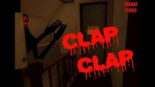 Getting Clap Clapped And Screaming  FRIDAY FEARS [upl. by Arahs]