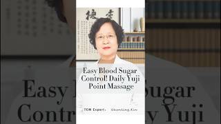 Easy Blood Sugar Control Daily Yuji Point Massage [upl. by Alamac]