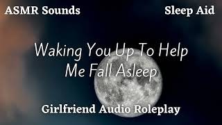 Help Me Fall Asleep F4A Cuddles n Snuggles Sleep Aid AMSR Sounds GIrlfriend Audio Roleplay [upl. by Helban61]