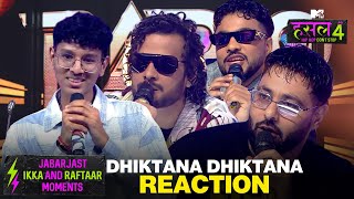 तू ही Shaktimaan तू ही गंगाधर Ikka Raftaar amp Badshah are all praises for MadTrip05  MTV Hustle 4 [upl. by Cacilia]