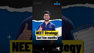 NEET Strategy for the Last Few Months🚀 shorts neet2025 neetstrategy [upl. by Demetra]