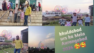 khuldabad urs Ka Mela Aurangabad 2024🥰🥰👍👍 [upl. by Sabino]