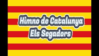 Himno nacional de CatalunyaEls segador letra en castellano [upl. by Lorena99]