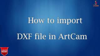 How to import DXf file in Artcam Hindi  GSZone CNC WOOD dxf Import [upl. by Arotal]