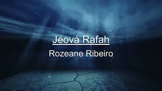 Jeová Rafah  Roseane Ribeiro Cantado e Legendado [upl. by Lord]