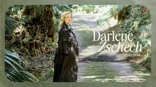 Darlene Zschech  Testament Audio [upl. by Franchot]