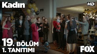 Kadın 19 Bölüm 1 Tanıtımı [upl. by Led]