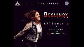 DEQUINOX 2K18  Official Aftermovie  FtShirley Setia  JUET  JYC  Guna [upl. by Niasuh]