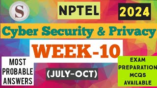 Cyber Security and Privacy  Week10 Assignment Answers 2024  NPTEL nptel2024 [upl. by Aicirtak]