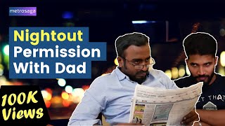 Nightout Permission With Dad  MetroSaga [upl. by Cai]