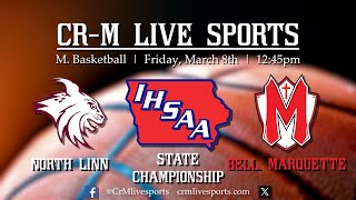 HS Boys Class 1A State Championship BKB North Linn vs Bellevue Marquette 3824 [upl. by Dalia]