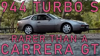 Porsche 944 Turbo S Faster than a 930 Rarer than a Carrera GT [upl. by Weidar]