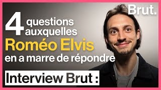 4 questions auxquelles Roméo Elvis en a marre de répondre [upl. by Adlin]