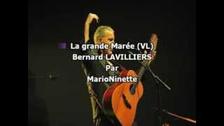 La grande marée  Bernard Lavilliersmpg [upl. by Eivets896]