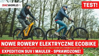 Test Rowery elektryczne Ecobike – Mauler i Expedition SUV  Mocne nowości na 2024 rok [upl. by Annauqahs]