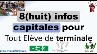 8huit infos capitales pour Tout Elève de terminale [upl. by Gee]