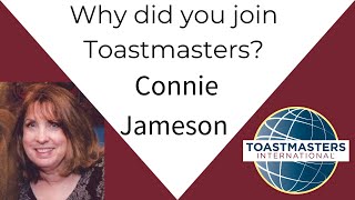 Why did you join Toastmasters Connie Jameson [upl. by Nylsor]