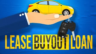 How to Buyout Your Car Lease EXPLAINED [upl. by Mcmaster142]