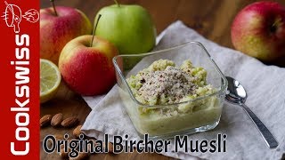 Original Swiss «Bircher Muesli» recipe from Dr BircherBenner [upl. by Yznel]