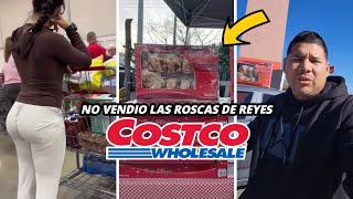 jajaj Se le quedaron casi TODAS las ROSCAS de REYES  Revendedor de Roscas de Costco [upl. by Carlynn]