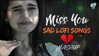 Miss you sad Lofi songs youtubevideo trending sadsong highlight [upl. by Llerud]