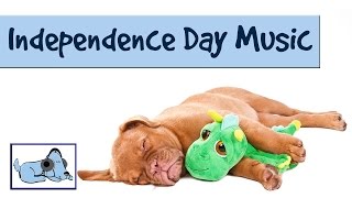 Music to Help Dogs During Fireworks  Independence Day July 4th  Peaceful Music for Stressed Dogs [upl. by Rhoads]