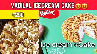 Vadilal Ice Cream Cake🧁 Vadilal Golden fantasy Ice Cream cake unboxing and taste review 🔥 [upl. by Eimmak]