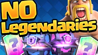 Clash Royale NO Legendary Cards [upl. by Shing]