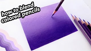 How To Blend Colored Pencils [upl. by Eeresid245]