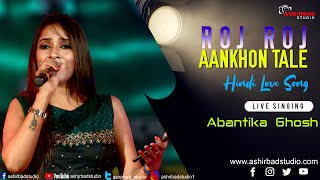 Roj Roj Aankhon Tale  Asha Bhosle  RD Burman  Love Song  Live Singing Abantika Ghosh [upl. by Ariamoy]