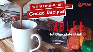 Tablea Recipe Traditional Filipino Hot Chocolate [upl. by Yenittirb]