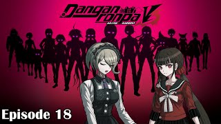 Danganronpa V3 Killing Harmony Episode 18  Doing The Damn Thing [upl. by Tasia]