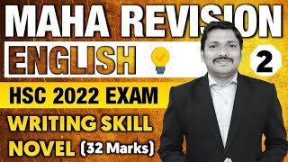 English MAHAREVISION for HSC Boards 2022  Day  2  Writing Skills amp Novel  Dinesh Sir [upl. by Gnuj950]