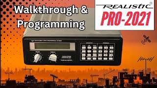 Overview tips and programming of the Radio Shack Realistic Pro 2021 scanner radio [upl. by Nan]