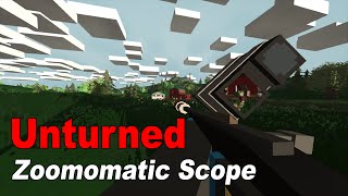 Unturned Crafting Zoomomatic Scope [upl. by Jorge]