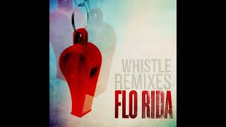 Flo Rida  Whistle Digi Remix [upl. by Nnahtur600]