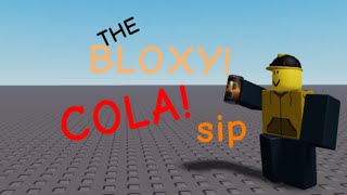 THE BLOXY COLA sip [upl. by Harraf]