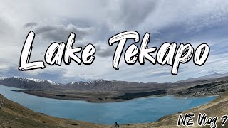 Lake Tekapo New Zealand Vlog 7 [upl. by Smail]