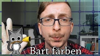 ²⁸⋅⁰¹⋅²⁰¹⁸ Bart färben [upl. by Jaquenette698]