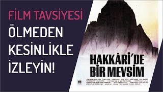 Hakkaride Bir mevsim  Full  Ölmeden İzleyin [upl. by Nolyat]