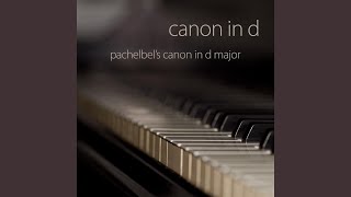 Canon In D Solo Piano [upl. by Dnalyk587]